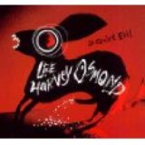 Lee Harvey Osmond - A Quiet Evil - 